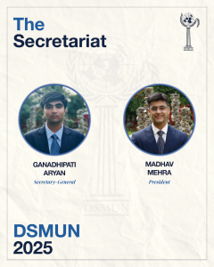 DSMUN 2025 Secretariat
